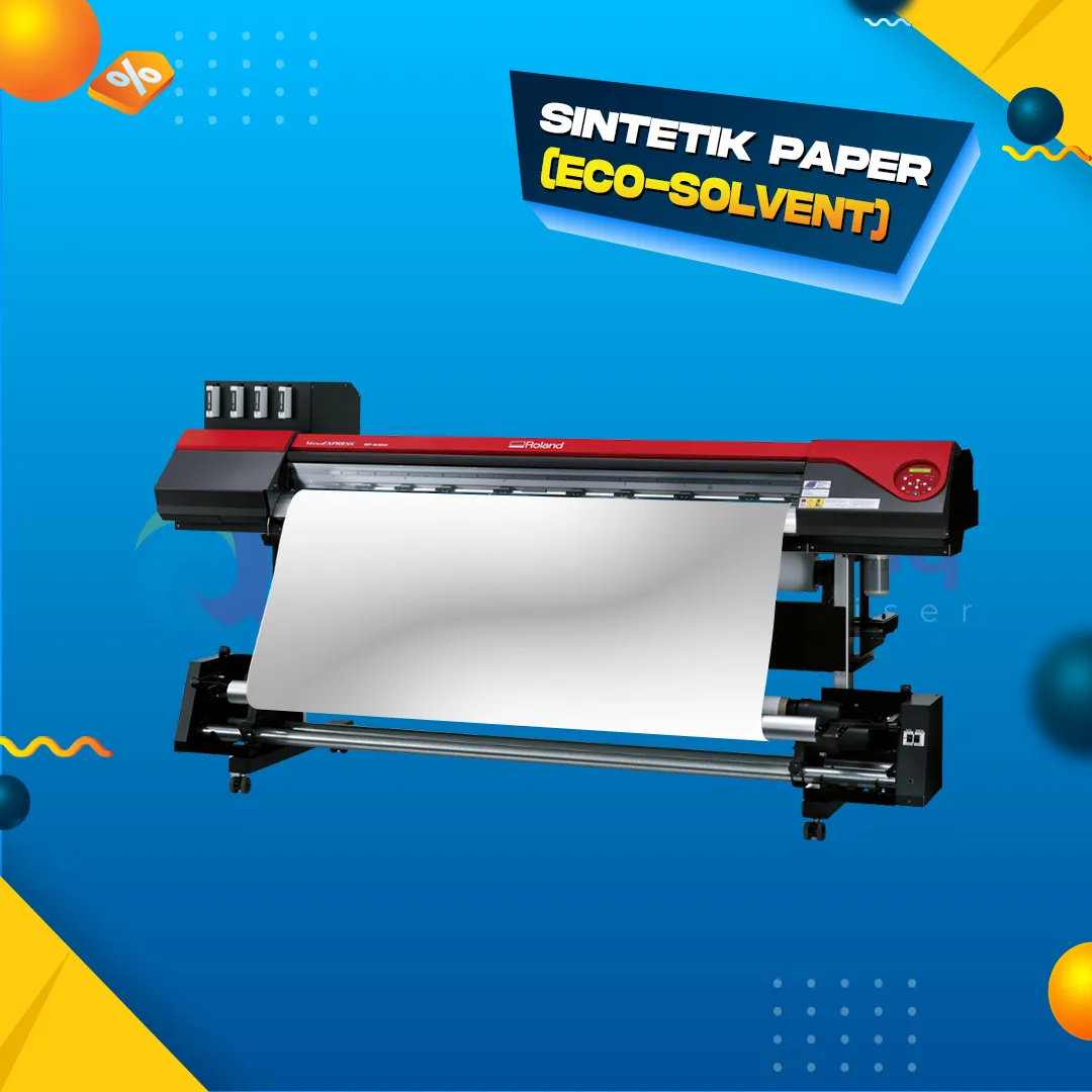 Sintetik Paper (Eco-Solvent)